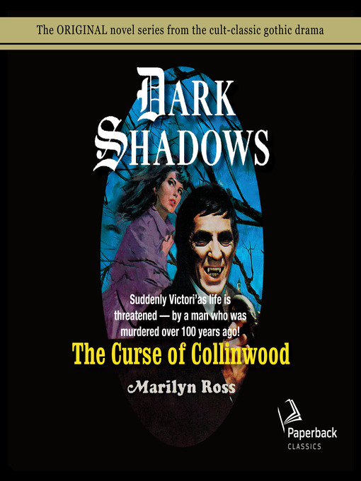 Title details for The Curse of Collinwood by Marilyn Ross - Available